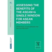 Assessing the Benefits of the Asean+6 Single Window for ASEAN Members