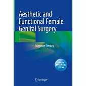 Aesthetic and Functional Female Genital Surgery