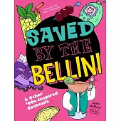 Saved by the Bellini: & Other 90s-Inspired Cocktails: A Cocktail Book