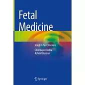 Fetal Medicine: Insights for Clinicians