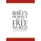 The Bible’s Prophecy About the Free World