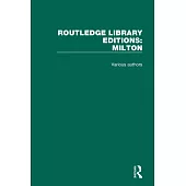 Routledge Library Editions: Milton