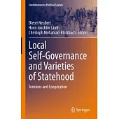 Local Self-Governance and Varieties of Statehood: Tensions and Cooperation