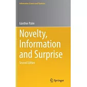 Novelty, Information and Surprise