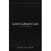 Love’s Labour’s Lost