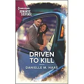 Driven to Kill