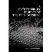 A Contemporary History of the Chinese Zheng