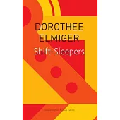 Shift Sleepers