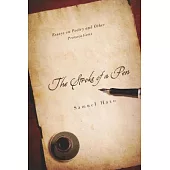 Stroke of a Pen: Essays on Poetry and Other Provocations