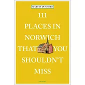 111 Places in Norwich That You Shouldn’t Miss