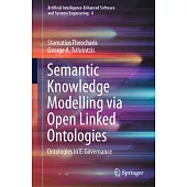 Semantic Knowledge Modeling Via Open Linked Ontologies: Ontologies in E-Governance