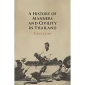 A History of Manners and Civility in Thailand