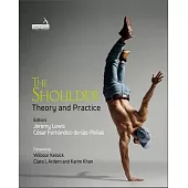 The Shoulder: Theory and Practice