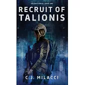 Recruit of Talionis: A Young Adult Sci-Fi Dystopian Novel