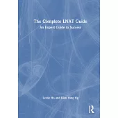 The Complete Lnat Guide: The Expert Guide to Success
