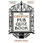 The Cryptic Pub Quiz Book