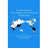 International Handbook of Foodborne Pathogens