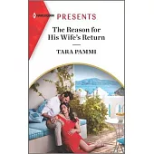 The Reason for His Wife’s Return