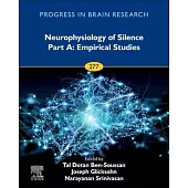 Neurophysiology of Silence: Volume 277