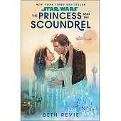 Star Wars: The Princess and the Scoundrel