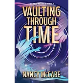 Vaulting Through Time