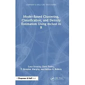 Model-Based Clustering, Classification, and Density Estimation Using McLust in R