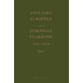 European Yearbook / Annuaire Européen, Volume 69 (2021)