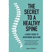 The Secret to a Healthy Spine