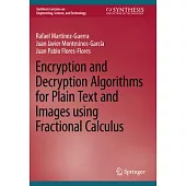 Encryption and Decryption Algorithms for Plain Text and Images Using Fractional Calculus