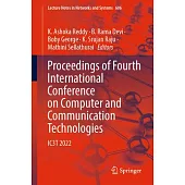 Proceedings of Fourth International Conference on Computer and Communication Technologies: Ic3t 2022