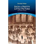 Such a Pretty Little Picture and Other Stories