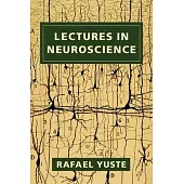 Lectures in Neuroscience