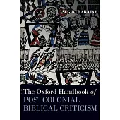 The Oxford Handbook of Postcolonial Biblical Criticism