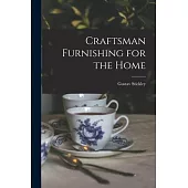 Craftsman Furnishing for the Home