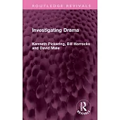 Investigating Drama