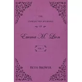 The Unselected Journals of Emma M. Lion: Vol. 5