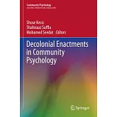 Decolonial Enactments in Community Psychology