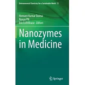 Nanozymes in Medicine