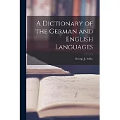 A Dictionary of the German and English Languages