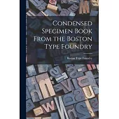 Condensed Specimen Book From the Boston Type Foundry