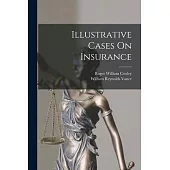 Illustrative Cases On Insurance