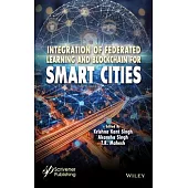 Integration of Federated Learning and Blockchain for Smart Cities