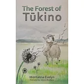 The Forest of Tūkino