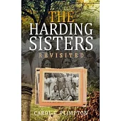 The Harding Sisters: Revisited