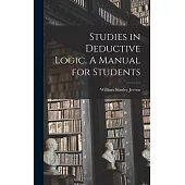 Studies in Deductive Logic. A Manual for Students