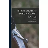 In the Alaska-Yukon Game-lands