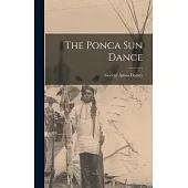 The Ponca sun Dance