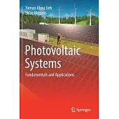 Photovoltaic Systems: Fundamentals and Applications