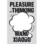 Pleasure of Thinking: Essays