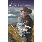 Safeguarding the Baby